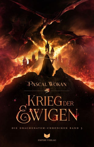 Drachenatem-Chroniken: Der Krieg der Ewigen