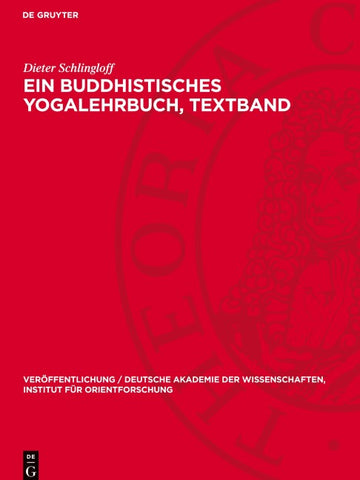 Ein Buddhistisches Yogalehrbuch, Textband