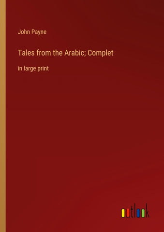 Tales from the Arabic; Complet