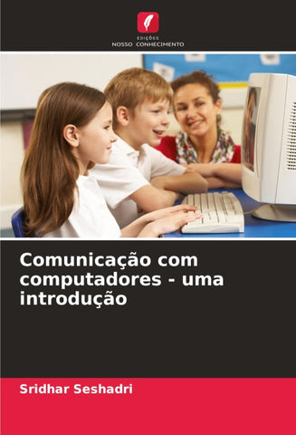 Comunicação com computadores - uma introdução