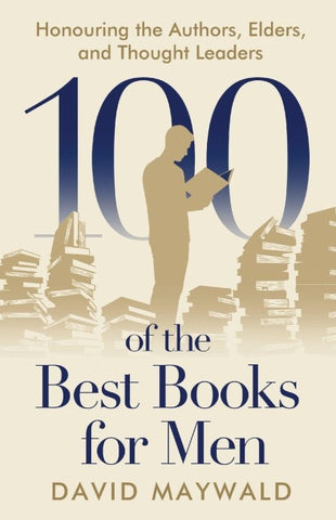100 of the Best Books for Men