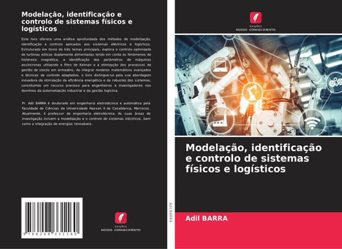 Modelação, identificação e controlo de sistemas físicos e logísticos