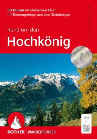 ROTHER Wanderführer Rund um den Hochkönig