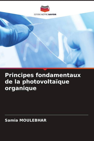 Principes fondamentaux de la photovoltaïque organique
