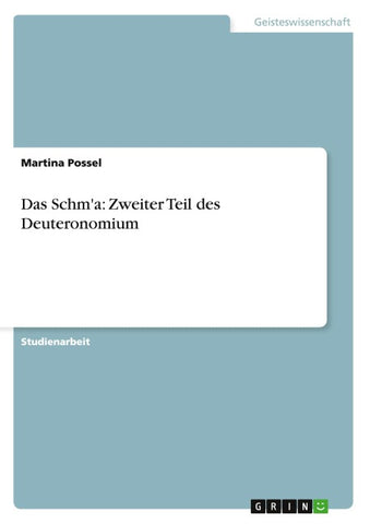 Das Schm'a: Zweiter Teil des Deuteronomium