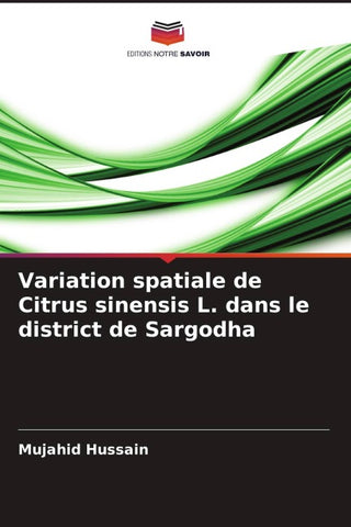Variation spatiale de Citrus sinensis L. dans le district de Sargodha