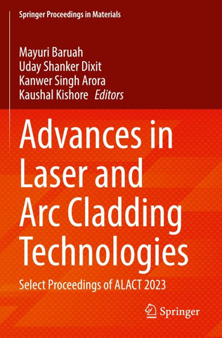 Advances in Laser and Arc Cladding Technologies