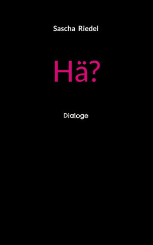 Hä?