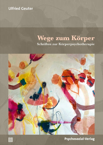 Wege zum Körper