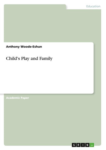 Child's Play and Family