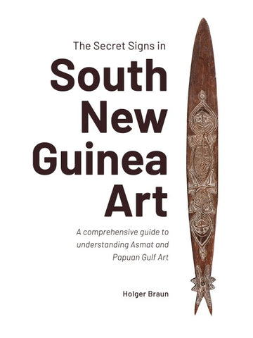 The Secret Signs in South New Guinea Art