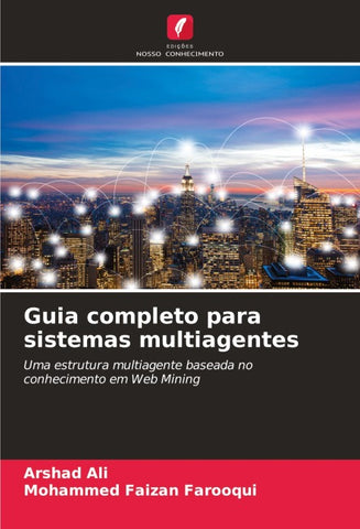 Guia completo para sistemas multiagentes