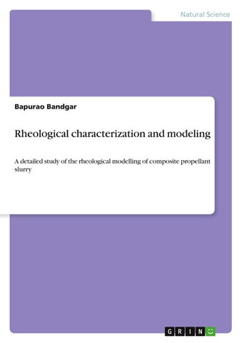 Rheological characterization and modeling