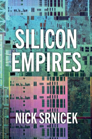 Silicon Empires