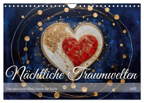 Nächtliche Traumwelten (Wandkalender 2027 DIN A4 quer), CALVENDO Monatskalender