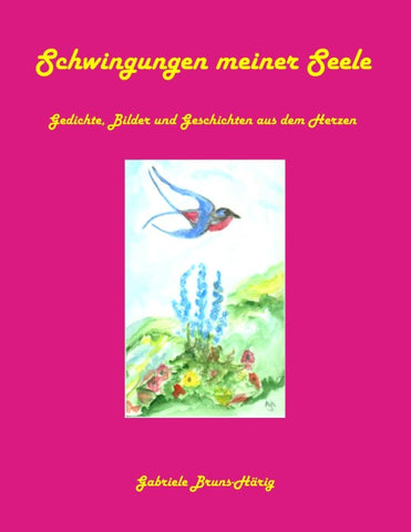 Schwingungen meiner Seele