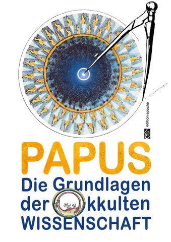 Die Grundlagen der okkulten Wissenschaft