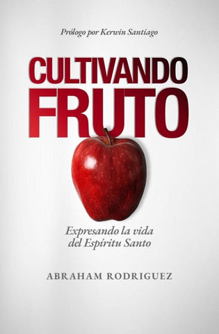 Cultivando Fruto