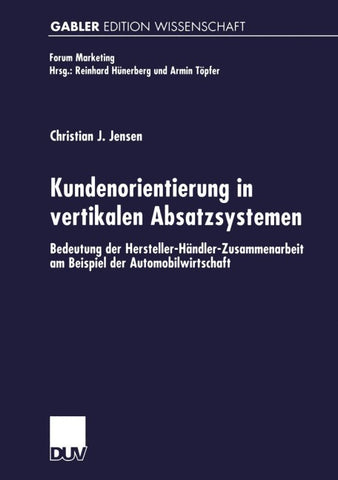 Kundenorientierung in vertikalen Absatzsystemen
