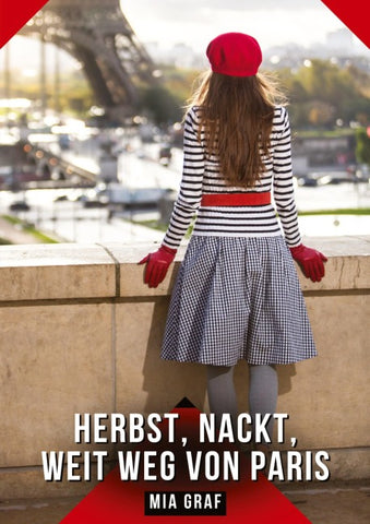 Herbst, Nackt, Weit weg von Paris