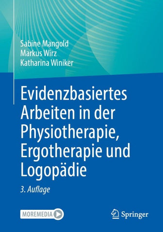 Evidenzbasiertes Arbeiten in der Physiotherapie, Ergotherapie und Logopädie