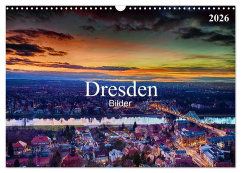 Dresden Bilder 2026 (Wandkalender 2026 DIN A3 quer), CALVENDO Monatskalender