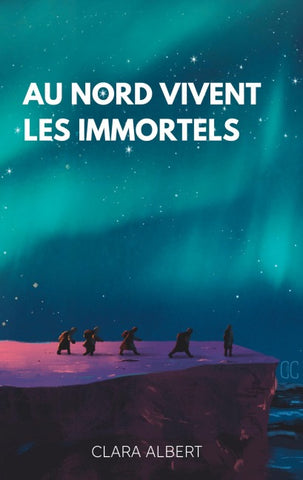 Au Nord vivent les Immortels