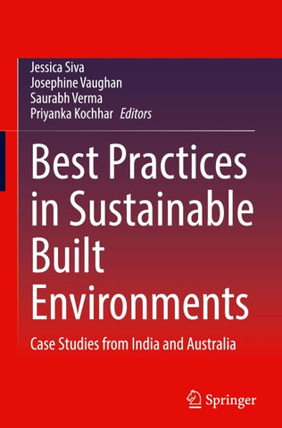 Best Practices in Sustainable Built Environments