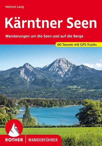 ROTHER Wanderführer Kärntner Seen