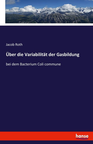 Über die Variabilität der Gasbildung