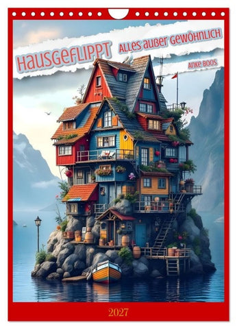 Hausgeflippt (Wandkalender 2027 DIN A4 hoch), CALVENDO Monatskalender