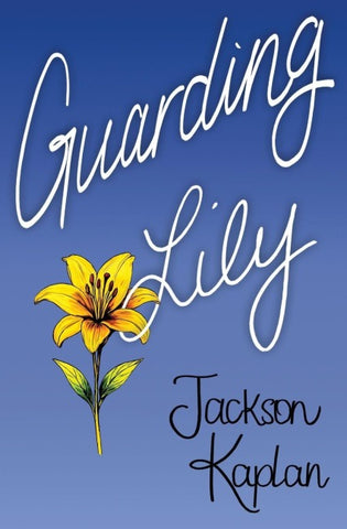 Guarding Lily