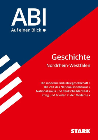 STARK Geschichte - Abi - Auf einen Blick! NRW