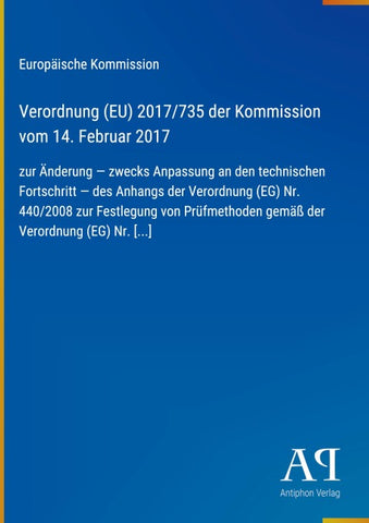 Verordnung (EU) 2017/735 der Kommission vom 14. Februar 2017