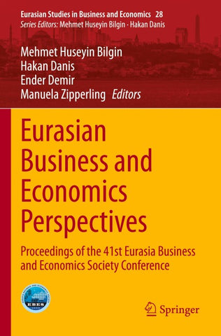 Eurasian Business and Economics Perspectives