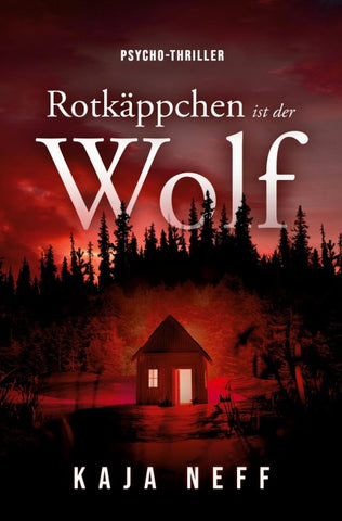 Rotkäppchen ist der Wolf