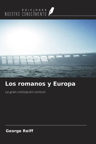 Los romanos y Europa