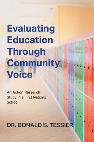 Evaluating Education Through Community Voice