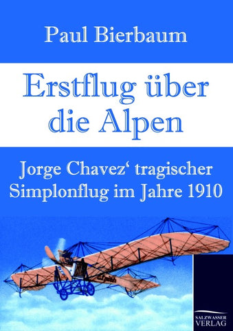Erstflug über die Alpen