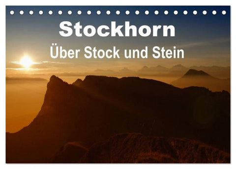 Stockhorn - Über Stock und Stein (Tischkalender 2026 DIN A5 quer), CALVENDO Monatskalender