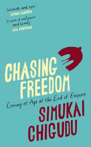 Chasing Freedom