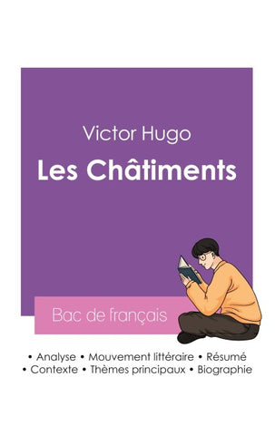 Réussir son Bac de français 2027 : Analyse du recueil Les Châtiments de Victor Hugo