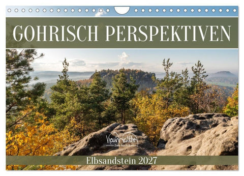 Gohrisch Perspektiven - Elbsandstein (Wandkalender 2027 DIN A4 quer), CALVENDO Monatskalender