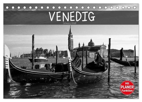 Venedig schwarz-weiß (Tischkalender 2027 DIN A5 quer), CALVENDO Monatskalender