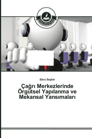 Ça¿r¿ Merkezlerinde Örgütsel Yap¿lanma ve Mekansal Yans¿malar¿