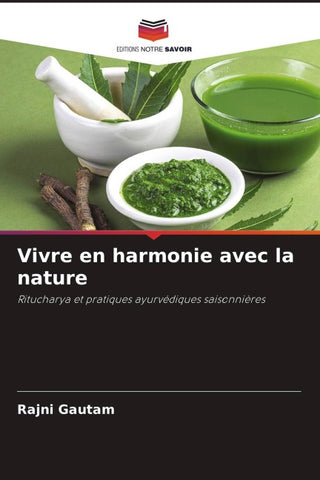 Vivre en harmonie avec la nature