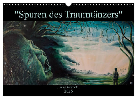 Spuren des Traumtänzers (Wandkalender 2026 DIN A3 quer), CALVENDO Monatskalender