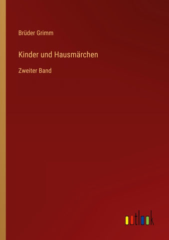Kinder und Hausmärchen