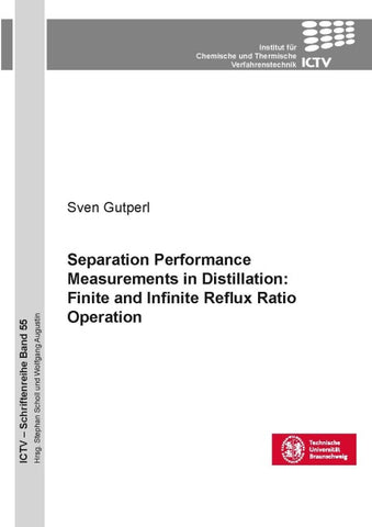 Separation Performance Measurements in Distillation: Finite and Infinite Reflux Ratio Operation