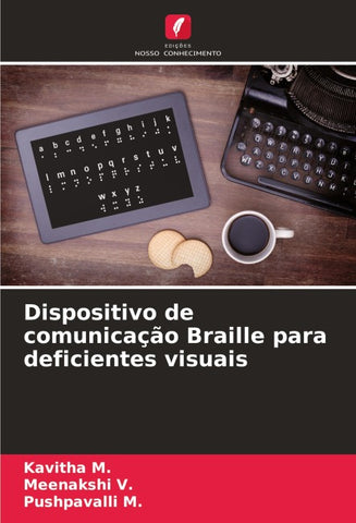 Dispositivo de comunicação Braille para deficientes visuais